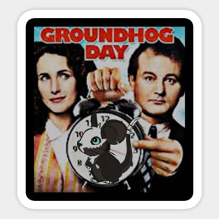 Ground Hog day Sticker